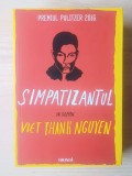 Viet Thanh Nguyen - Simpatizantul (vezi descriere)