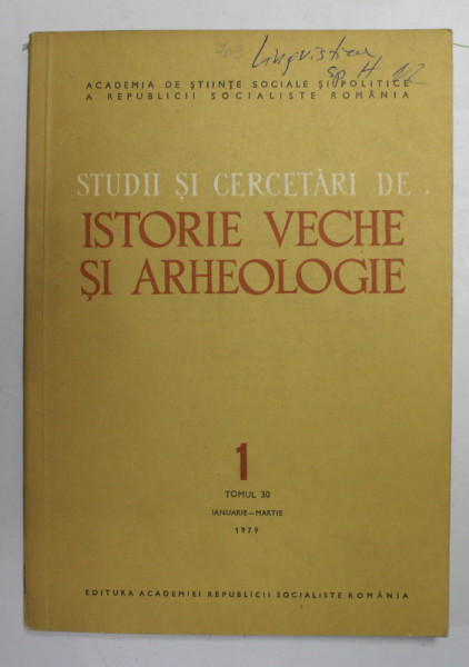 STUDII SI CERCETARI DE ISTORIE VECHE SI ARHEOLOGIE , TOMUL 30 , NUMARUL 3 , IULIE - SEPTEMBRIE , 1979