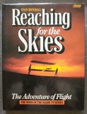 Ivan Rendall - Reaching for the Skies: The Adventure of Flight (1988)