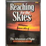 Ivan Rendall - Reaching for the Skies: The Adventure of Flight (1988)