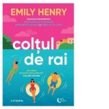 Coltul de rai - Emily Henry