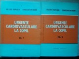 URGENTE CARDIOVASCULARE LA COPIL VOL.1-2-VALERIU POPESCU, CONSTANTIN ARION