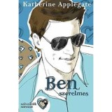Ben szerelmes - Katherine Applegate