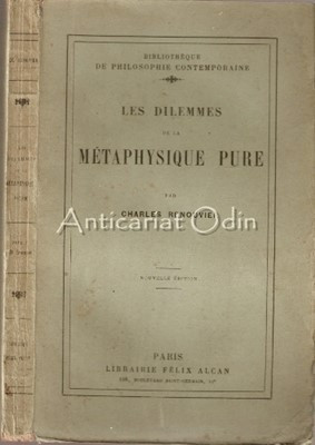 Les Dilemmes De La Metaphysique Pure - Charles Renouvier - 1927 foto