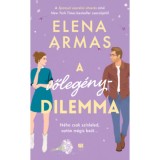 A vőleg&eacute;nydilemma - Elena Armas