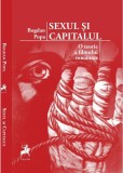 Sexul si capitalul | Bogdan Popa, Tracus Arte