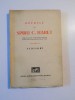Spiru Haret: Opere Vol. XI, Scrisori (Cartea Romaneasca) - Editie Bibliofila, Gh. Adamescu