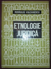 ROMULUS VULCANESCU - ETNOLOGIE JURIDICA