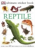 Reptile [With More Than 60 Reusable Full-Color Stickers]