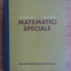 Lucia Dobrescu Purice- Matematici speciale (1970, editie cartonata)