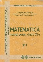 Matematica, Manual pentru clasa a XI-a - M1 foto