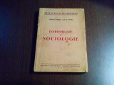 INTRODUCERE IN SOCIOLOGIE - H. H. Stahl (autograf) - Editura PSD, 1947, 379 p., Alta editura