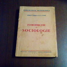 INTRODUCERE IN SOCIOLOGIE - H. H. Stahl (autograf) - Editura PSD, 1947, 379 p.