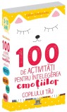 Cumpara ieftin 100 De Activitati Pentru Intelegerea Emotiilor Copilului Tau, Gilles Diederichs - Editura DPH