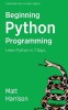 Treading on Python Volume 1: Foundations of Python