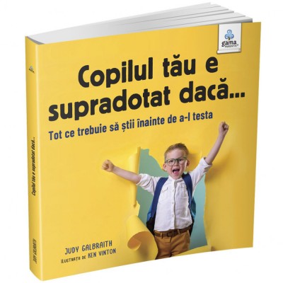 Copilul tau e supradotat daca... foto