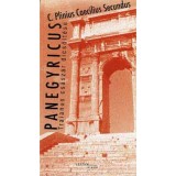 Panegyricus Traianus cs&aacute;sz&aacute;r dicső&iacute;t&eacute;se - Cajus Plinius Secundus