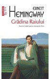 Gradina Raiului - Ernest Hemingway