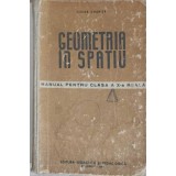 GEOMETRIA IN SPATIU, MANUAL PENTRU CLASA A X-A REALA-CEZAR COSNITA-257871