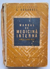 Manual de Medicină Internă &ndash; cadre medii &ndash; sub red. Dr. Corneliu Borundel &ndash; Editura Medicală, București 1979