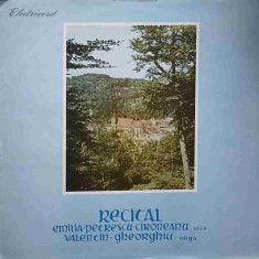 Disc vinil, LP. RECITAL. EMILIA PETRESCU-CIRONEANU - VOCE. VALENTIN GHEORGHIU - ORGA-G.F. HANDEL, J.S. BACH, HUG