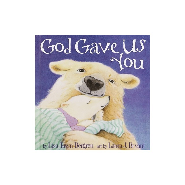 God Gave Us You
