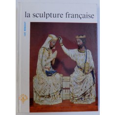 LA SCULPTURE FRANCAISE par LUC BENOIST , 1963