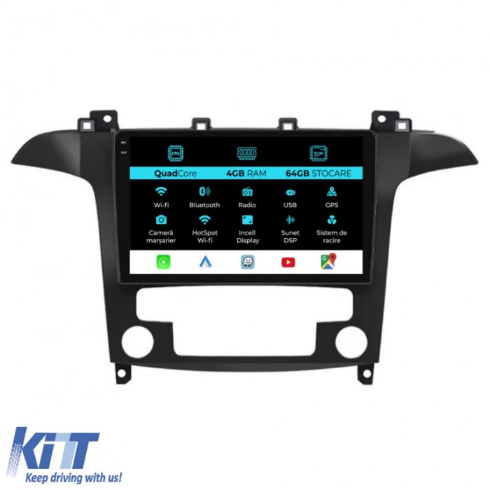 Navigatie Dedicata Ford S-Max (2006 - 2015),QuadCore, 9Inch, 4Gb Ram, 64Gb Stocare, Carplay, Clima automata Performance AutoTuning