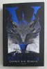 DANSUL DRAGONILOR , VOLUMUL I , EDITIA A V - A REVIZUITA de GEORGE R. R. MARTIN , 2020