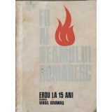 FII AI NEAMULUI ROMANESC. EROU LA 15 ANI - ELEVUL VIRGIL IOVANAS-ION SPALATELU-240305