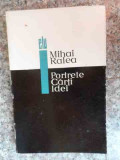 Portrete Carti Idei - Mihai Ralea ,533713