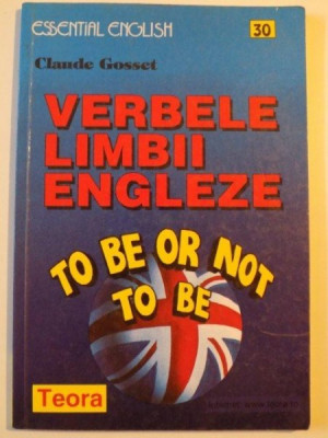 VERBELE LIMBII ENGLEZE , TO BE OR NOT TO BE de CLAUDE GOSSET , 2000 foto