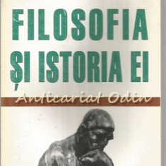 Filosofia Si Istoria Ei - Viorel Coltescu