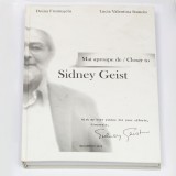 Doina Frumuşelu, Lucia Valentina Stanciu, Mai aproape de Sidney Geist, 2012