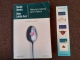 Harville Hendrix, Helen LaKelly Hunt - Daruieste iubirea care vindeca. Ghid pentru parinti
