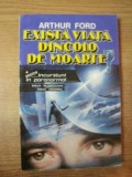 EXISTA VIATA DINCOLO DE MOARTE de ARTHUR FORD , 1993