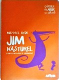 Michael Ende - Jim Nasturel si Lukas, mecanicul de locomotiva