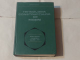 GHERMAN DRAGHICI - TEHNOLOGIA CONSTRUCTIILOR DE MASINI