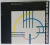 ABSTRACTION CREATION 1931 -1936 , ALBUM DE EXPOZITIE , TEXT IN GERMANA SI FRANCEZA , 1978