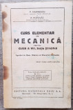 Curs elementar de mecanica pt cls. VIII, sectia stiintifica - P. Marinescu/ 1946, Alte materii, Clasa 3