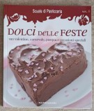 DOLCI DELLE FESTE - SAN VALENTINO, CARNEVALE, PASQUA E OCCASIONI SPECIALI-ARNOLDO MONDADORI-251879