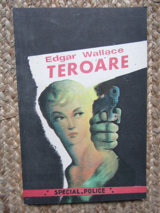 EDGAR WALLACE - TEROARE