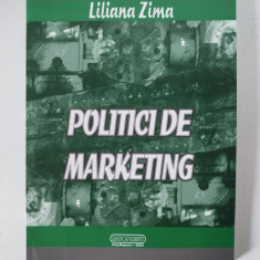 Politici de marketing, Liliana Zima, Risoprint Cluj Napoca 2005