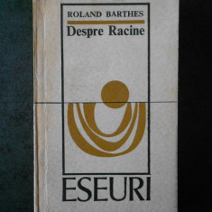 ROLAND BARTHES - DESPRE RACINE