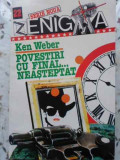 POVESTIRI CU FINAL... NEASTEPTAT-KEN WEBER