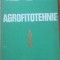 Agrofitotehnie - P. Diaconu