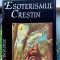 Esoterismul crestin - Rudolf Steiner