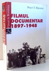 FILMUL DOCUMENTAR 1897-1948 de BUJOR T. RAPEANU , 2008 foto