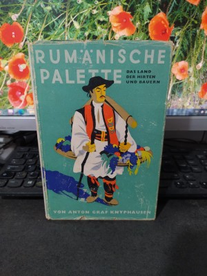 Anton Graf Knyphausen Rumanische palette Das land Der hirten und bauern 1942 178 foto