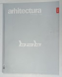 ARHITECTURA , REVISTA UNIUNII ARHITECTILOR DIN ROMANIA , NR. 50 , 2006